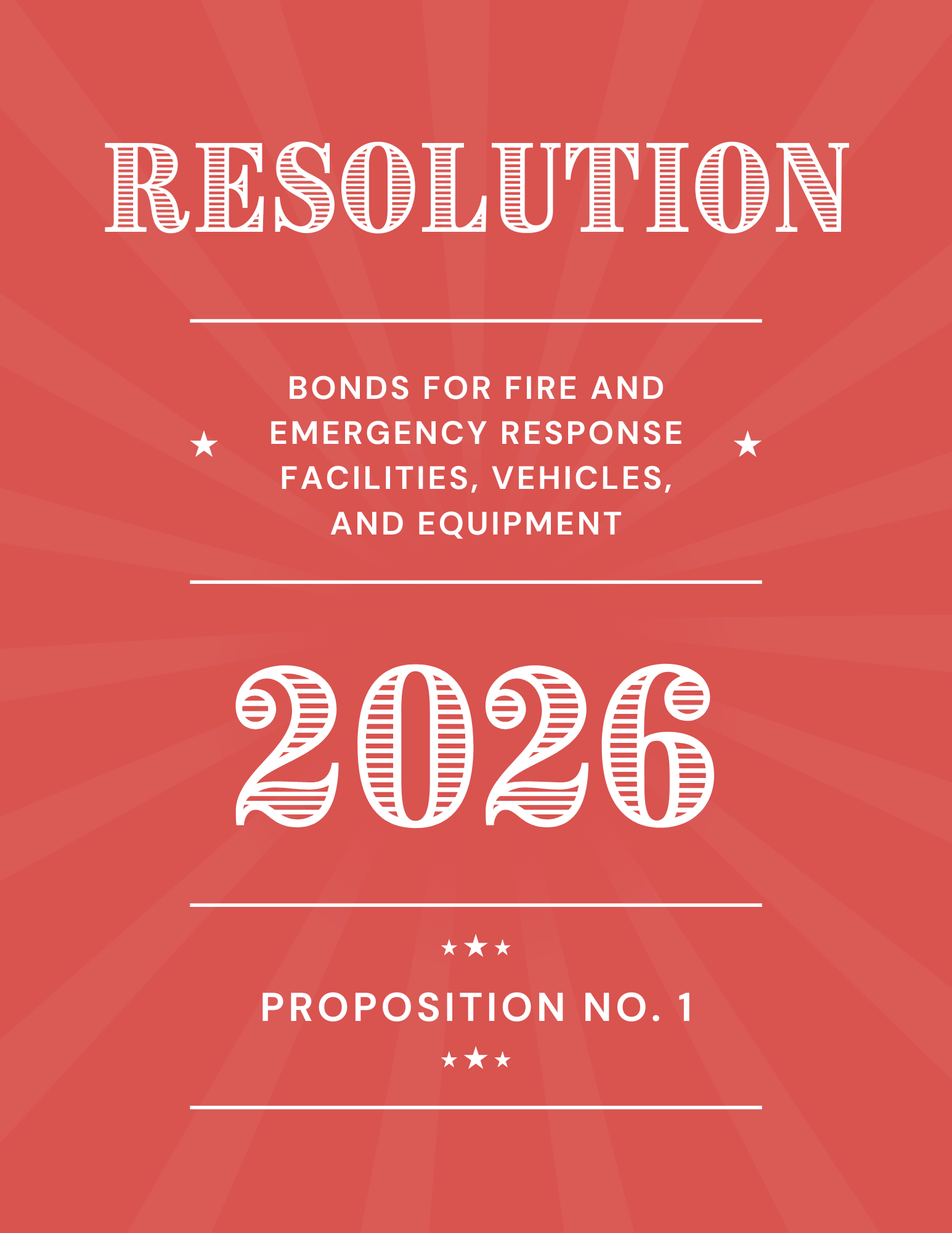 Red graphic with bold white text reading "Resolution 2026." Below, it states, "Bonds for fire and emergency response facilities, vehicles, and equipment," followed by "Proposition No. 1.